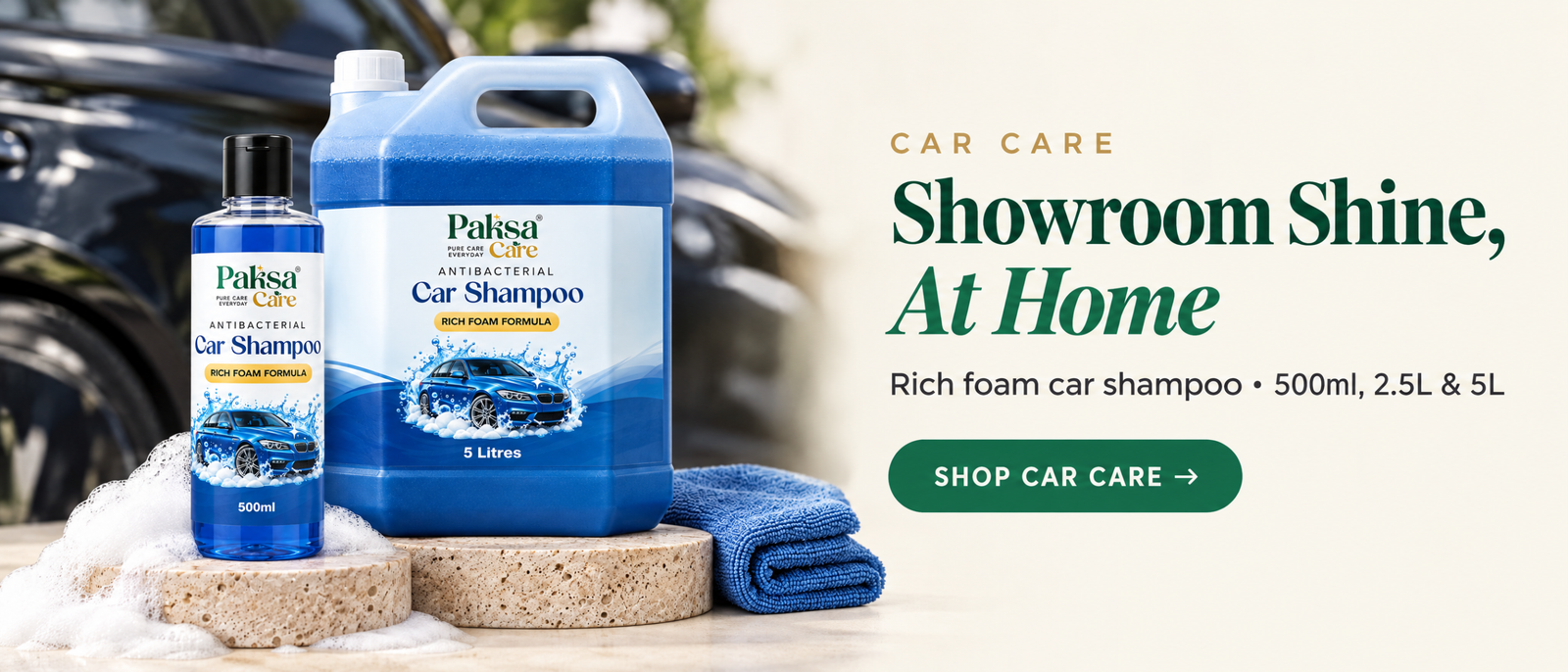 PaksaCare Car Care – Showroom Shine, At Home – rich foam car shampoo