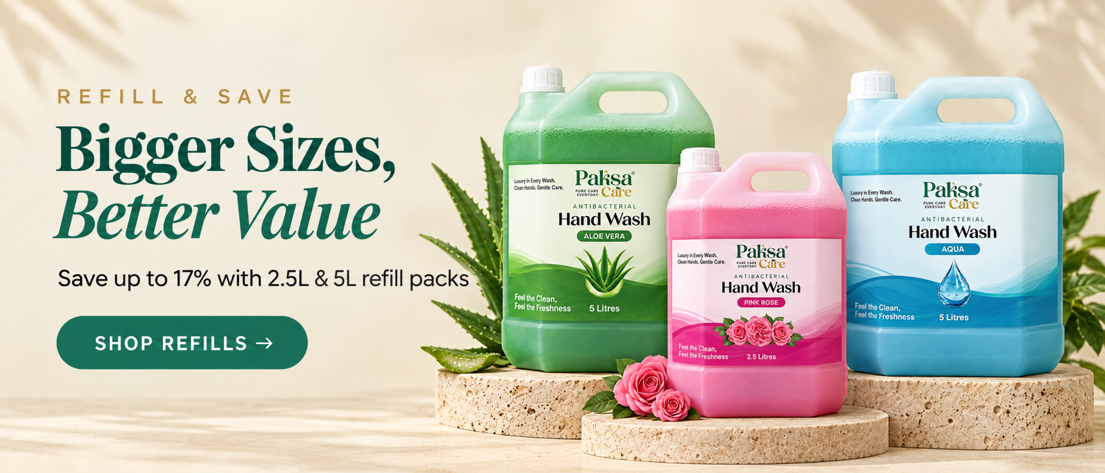 PaksaCare Refill and Save – Bigger Sizes, Better Value – 2.5L and 5L refills